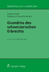 Cover Grundriss des schweizerischen Erbrechts