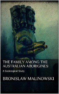 Cover The Family among the Australian Aborigines