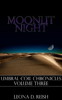 Cover Moonlit Night (Umbral Coil Chronicles III)