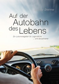 Cover Auf der Autobahn des Lebens