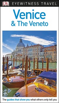 Cover DK Eyewitness Travel Guide Venice and the Veneto
