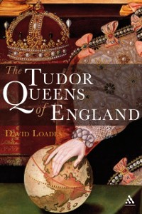 Cover The Tudor Queens of England