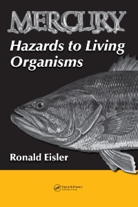 Cover Mercury Hazards to Living Organisms