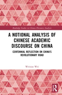 Cover Notional Analysis of Chinese Academic Discourse on China
