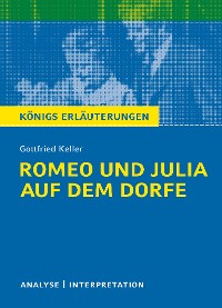 Cover Romeo und Julia auf dem Dorfe. Königs Erläuterungen.