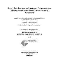 Cover Report 3 on Tracking and Assessing Governance and Management Reform in the Nuclear Security Enterprise