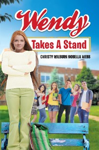 Cover Wendy Takes A Stand