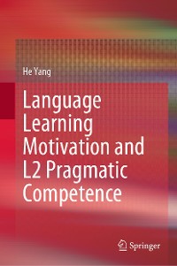 Cover Language Learning Motivation and L2 Pragmatic Competence