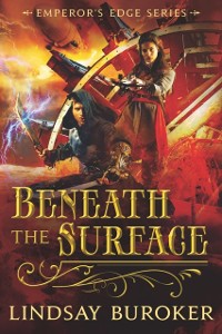 Cover Beneath the Surface (The Emperor's Edge 5.5)