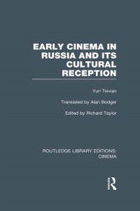 Cover Early Cinema in Russia and its Cultural Reception