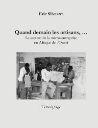 Cover Quand demain les artisans ....