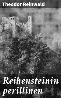 Cover Reihensteinin perillinen