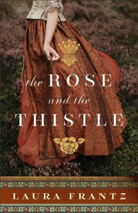 Cover Rose and the Thistle