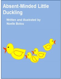 Cover Absent-Minded Little Duckling