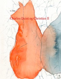Cover Charles Quint og Christian II