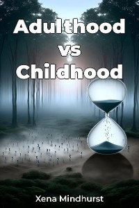 Cover Adulthood vs Childhood