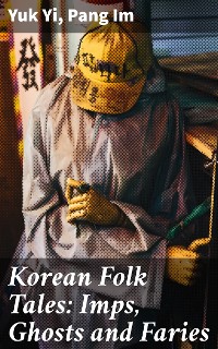 Cover Korean Folk Tales: Imps, Ghosts and Faries