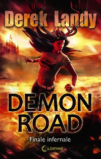 Cover Demon Road (Band 3) - Finale infernale