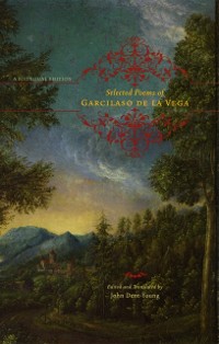 Cover Selected Poems of Garcilaso de la Vega