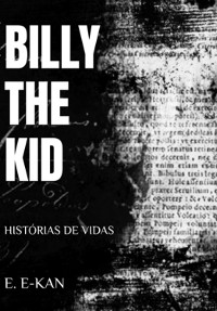 Cover História De Vidas: Billy The Kid