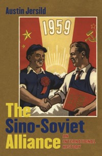 Cover Sino-Soviet Alliance