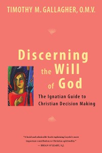 Cover Discerning the Will of God