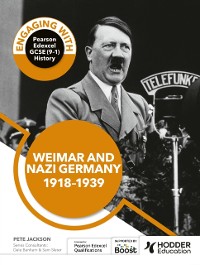 Cover Engaging with Pearson Edexcel GCSE (9 1) History: Weimar and Nazi Germany, 1918 39