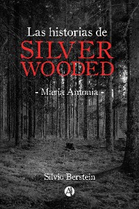Cover Las historias de Silver Wooded