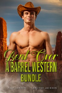 Cover Bent Over A Barrel Western Bundle