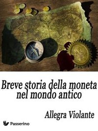 Cover Breve storia della moneta nel mondo antico