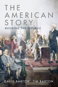 Cover American Story: Building the Republic