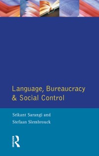 Cover Language, Bureaucracy and Social Control