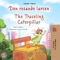 Cover Den resande larven The traveling Caterpillar