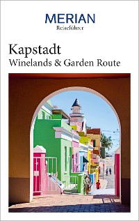 Cover MERIAN Reiseführer Kapstadt mit Winelands & Garden Route