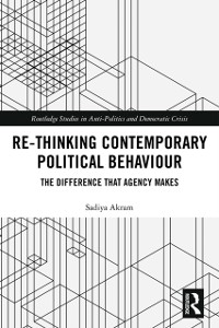 Cover Re-thinking Contemporary Political Behaviour