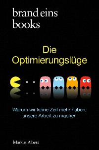 Cover Die Optimierungslüge