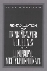 Cover Re-evaluation of Drinking-Water Guidelines for Diisopropyl Methylphosphonate