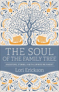 Cover The Soul of the Family Tree