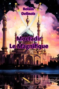 Cover Moctadir le Magnifique