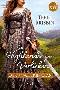 Cover Ein Highlander zum Verlieben - Der MacLerie-Clan (5in1)