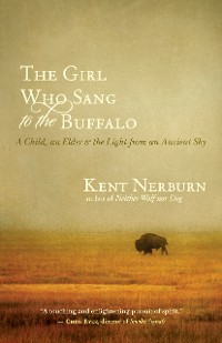Cover The Girl Who Sang to the Buffalo