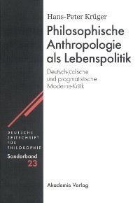 Cover Philosophische Anthropologie als Lebenspolitik