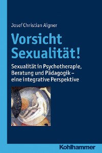 Cover Vorsicht Sexualität!