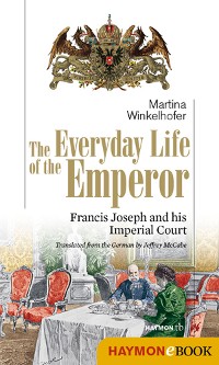 Cover The Everyday Life of the Emperor