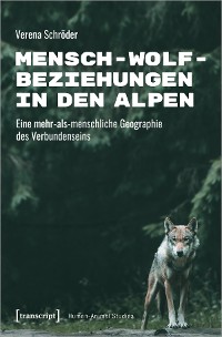 Cover Mensch-Wolf-Beziehungen in den Alpen