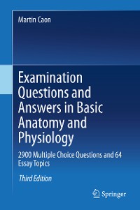Cover Examination Questions and Answers in Basic Anatomy and Physiology
