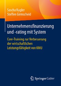 Cover Unternehmensfinanzierung und -rating mit System