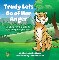Cover Trudy Lets Go of Her Anger