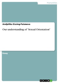 Cover Our understanding of "Sexual Orientation"