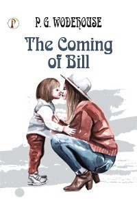 Cover The Coming of Bill